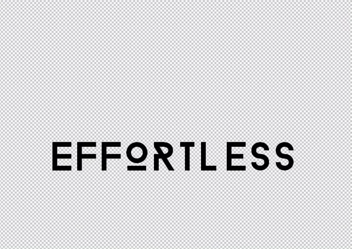 Effortless
